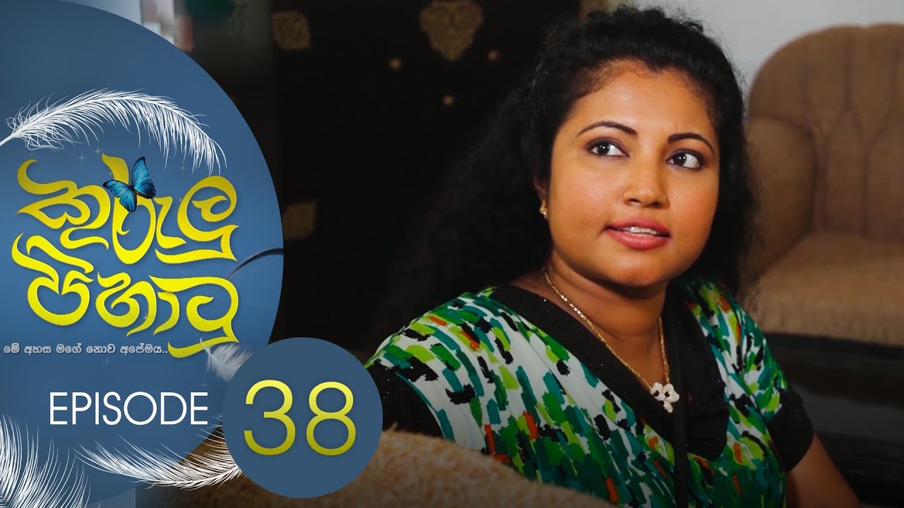 Kurulu Pihatu – Episode 38 – 2022-03-10