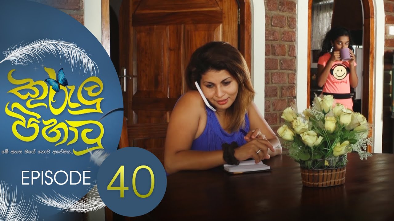 Kurulu Pihatu – Episode 40 – 2022-03-15