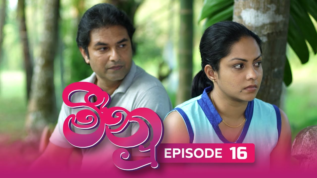 Meenu – Episode 16 – 2022-07-06
