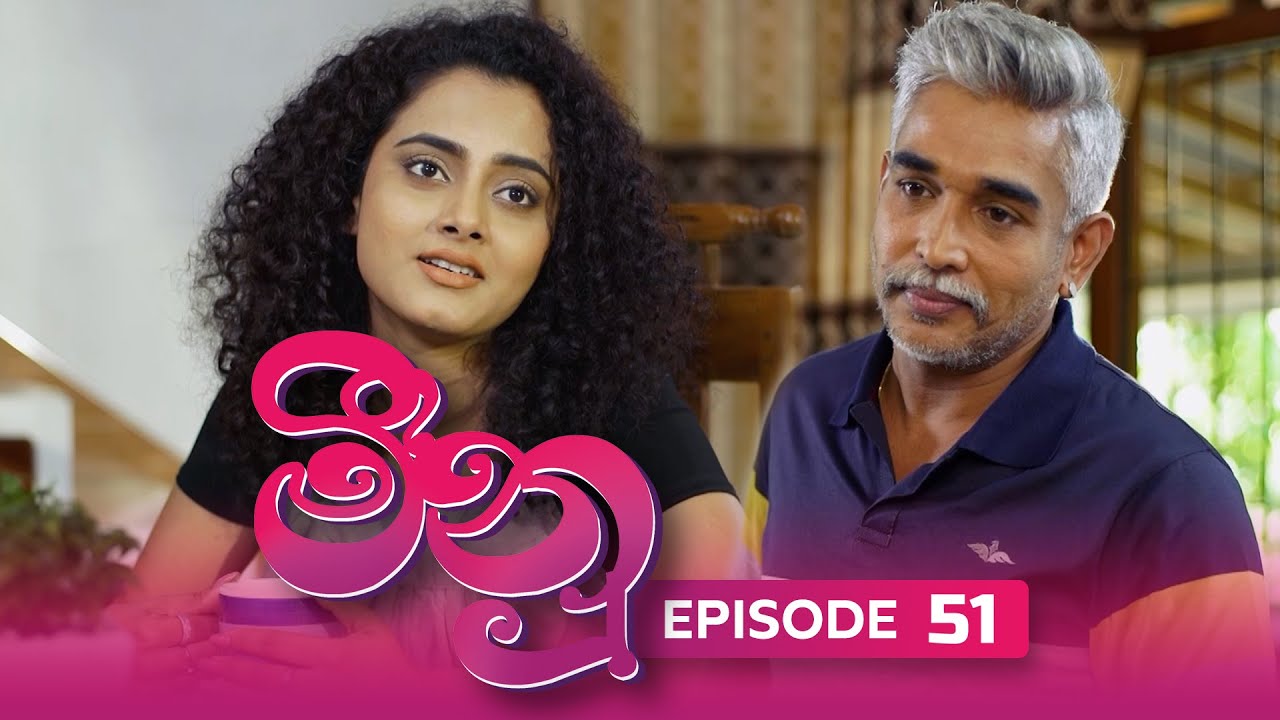 Meenu – Episode 51 – 2022-08-31