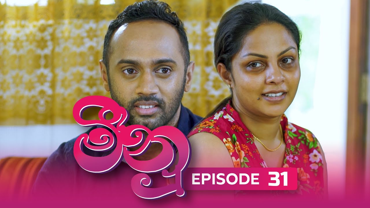 Meenu – Episode 31 – 2022-08-02