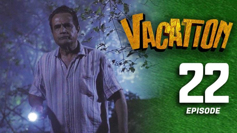 Vacation – Episode 22 – 2023-05-27
