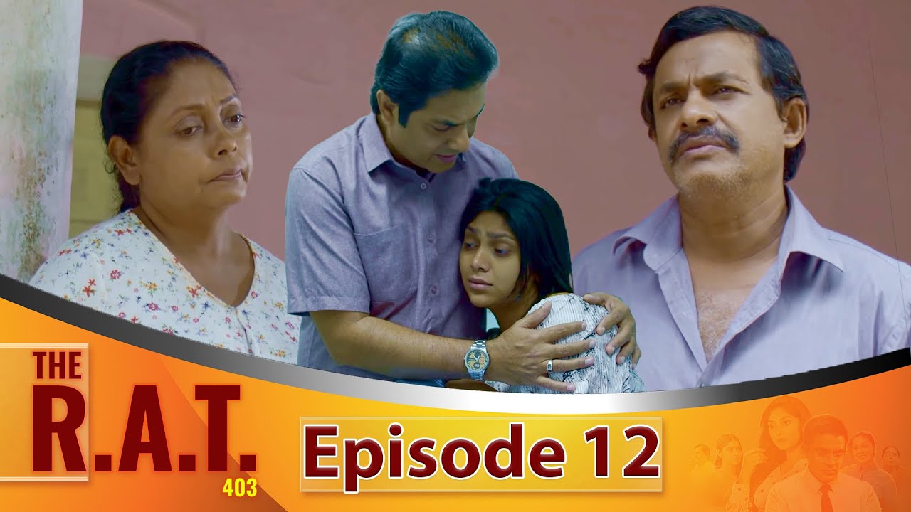 THE R.A.T- Episode 12- 2025-01-05