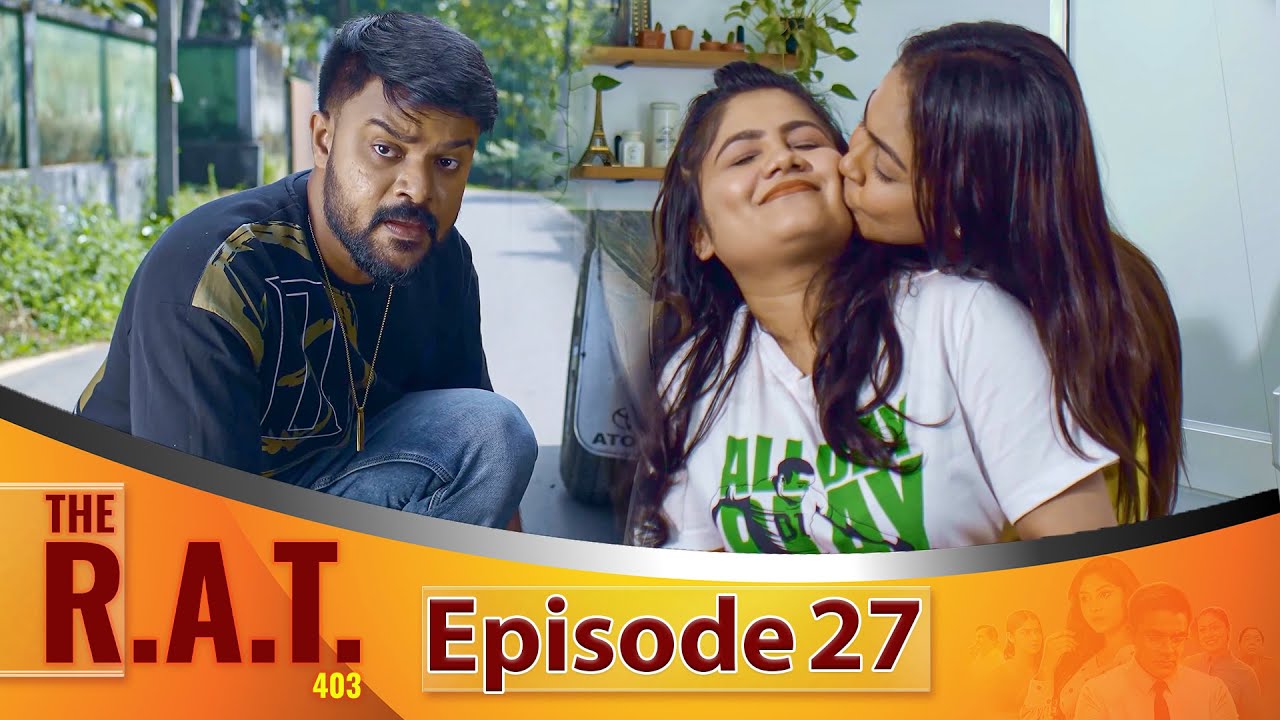 THE R.A.T- Episode 27- 2025-03-01