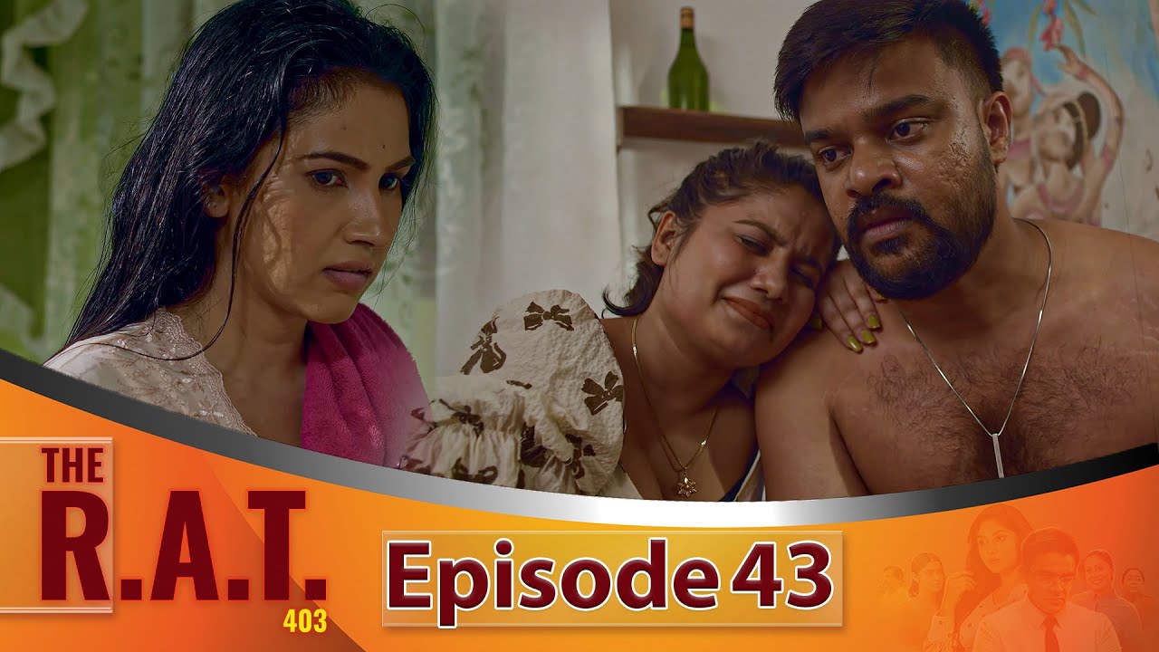 THE R.A.T- Episode 43- 2025-04-27