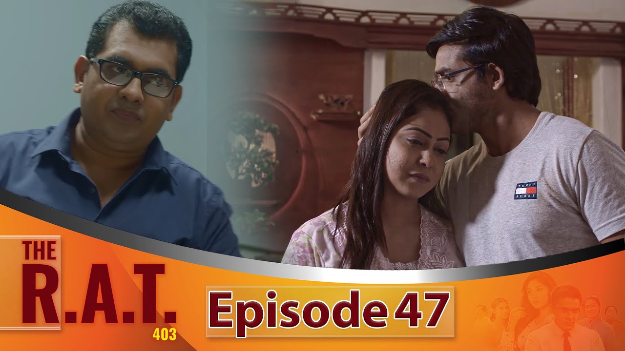 THE R.A.T- Episode 47- 2025-05-11