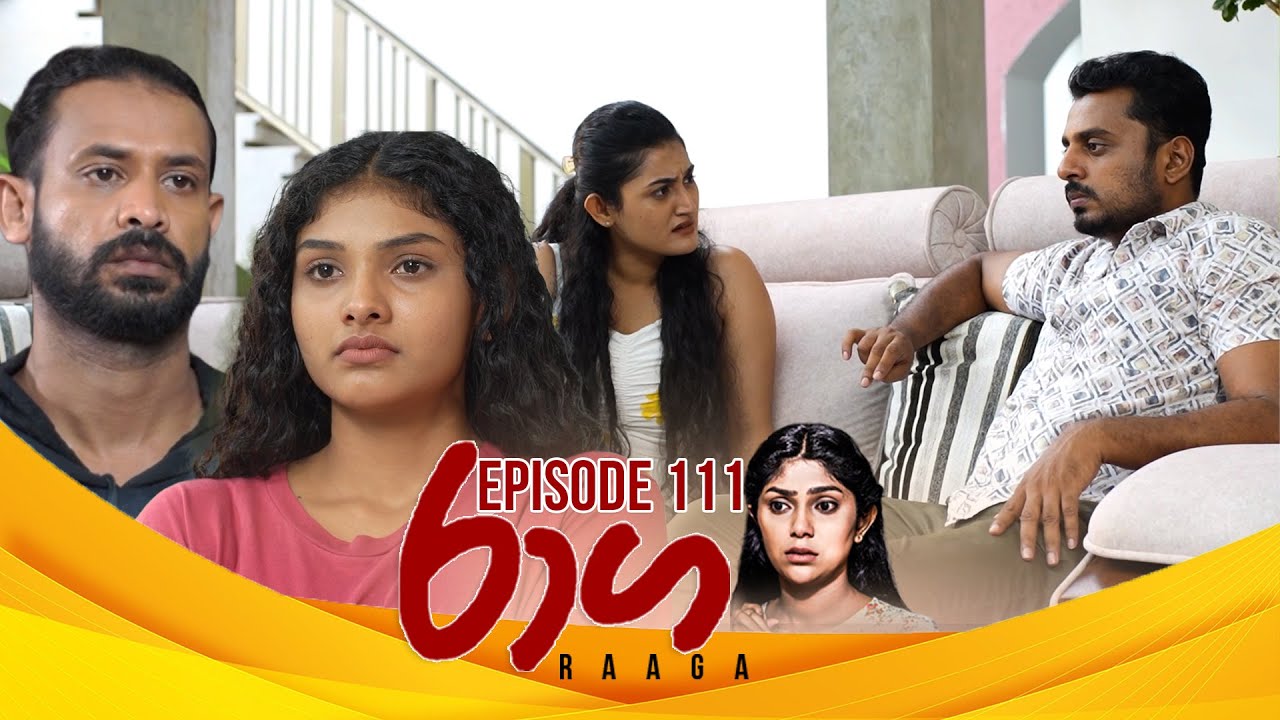 Raaga – Episode 111 – 2025-07-08