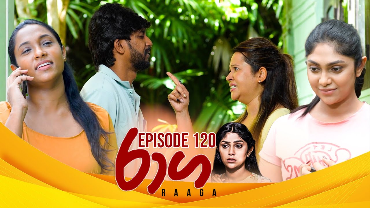 Raaga – Episode 119 – 2025-07-21