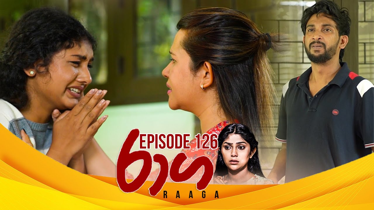 Raaga – Episode 126 – 2025-07-29