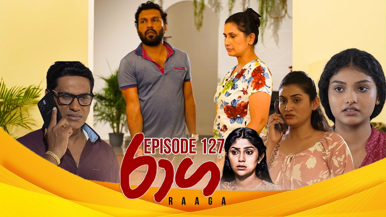 Raaga – Episode 127 – 2025-07-30