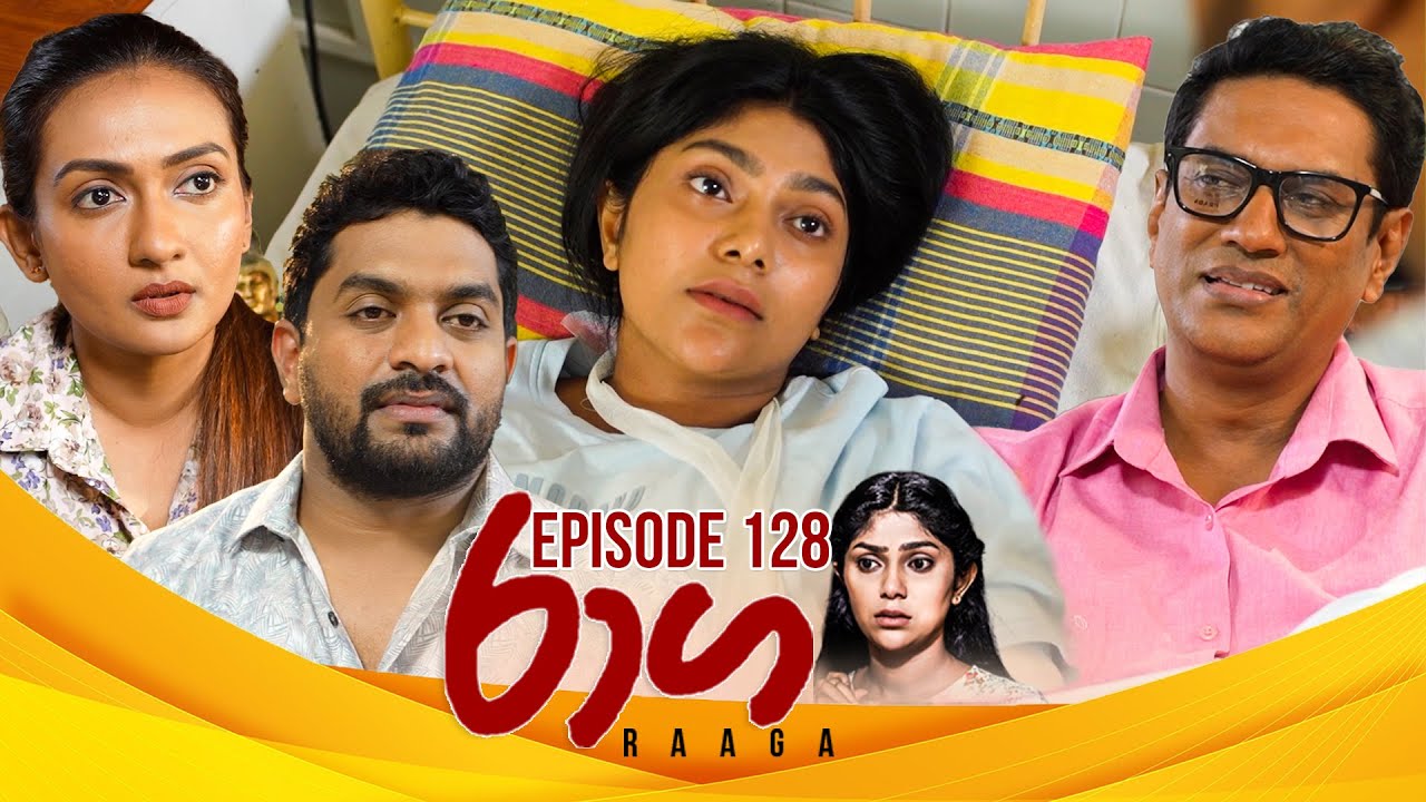 Raaga – Episode 128 – 2025-07-31