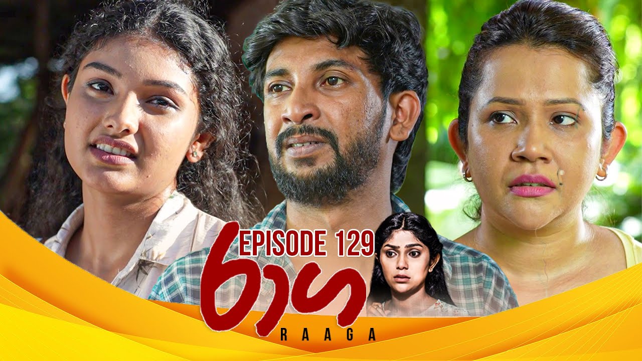 Raaga – Episode 129 – 2025-08-01