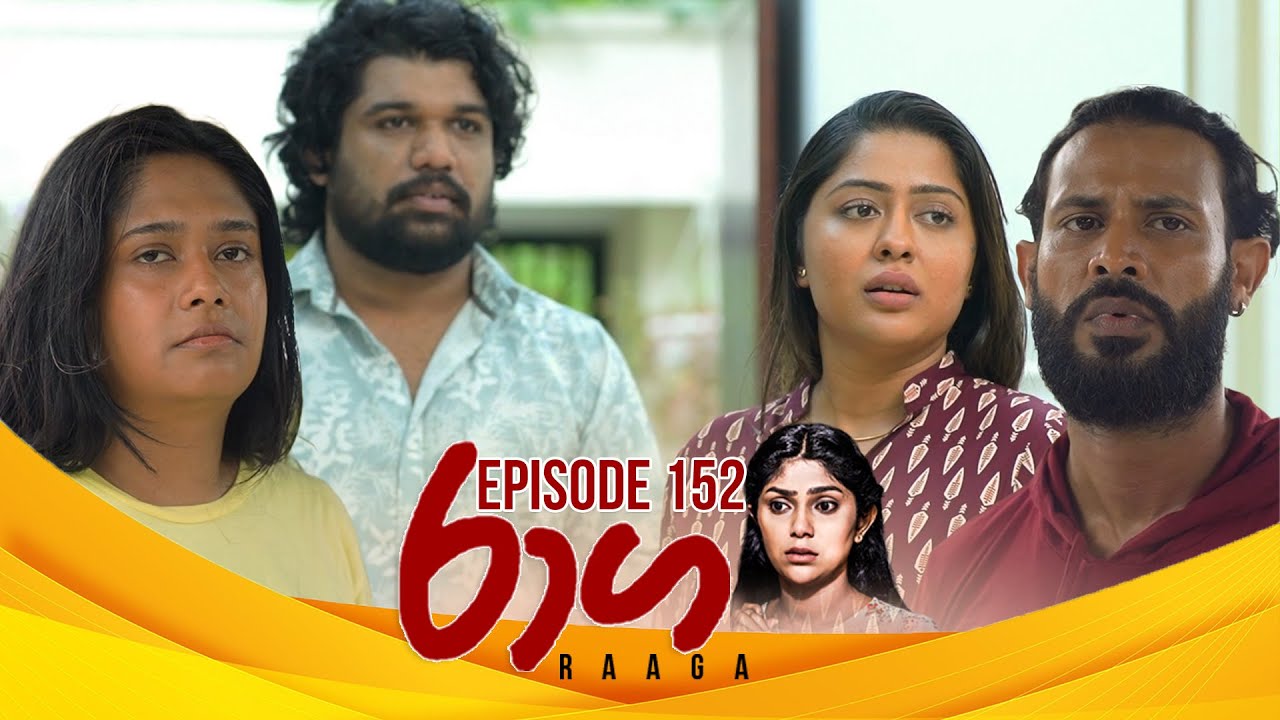 Raaga – Episode 152 – 2025-09-03