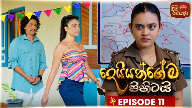 Deiyangema Pihitai – Episode 11 – 2026-06-15